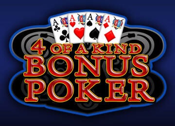4 of a kind Bonus Poker